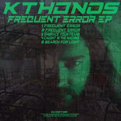 01 2022 346 091224189 Kthonos - Frequent Error EP / GUEST06