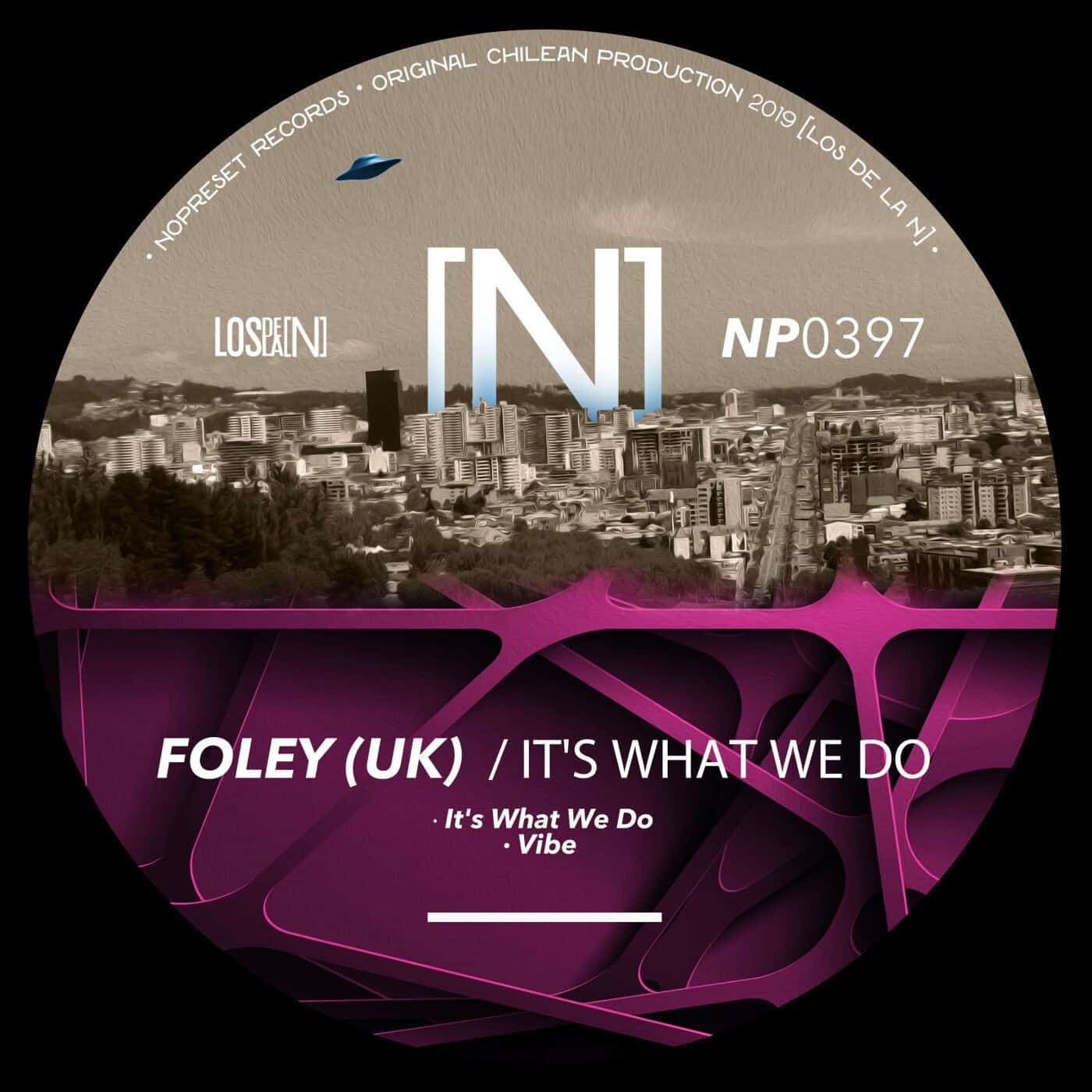 image cover: FOLEY (UK) - It's What We Do / NP0397
