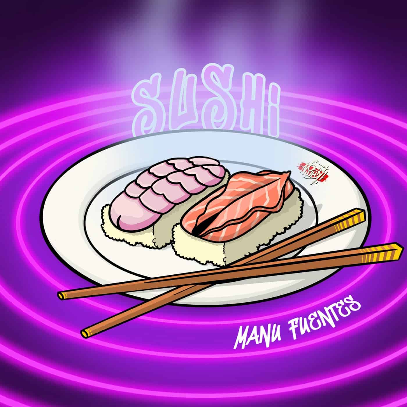 image cover: Manu Fuentes - Sushi / NSHT011