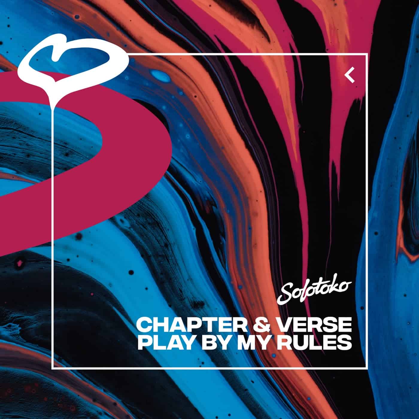 image cover: Chapter & Verse - Play By My Rules (Extended Mix) / 190296352676