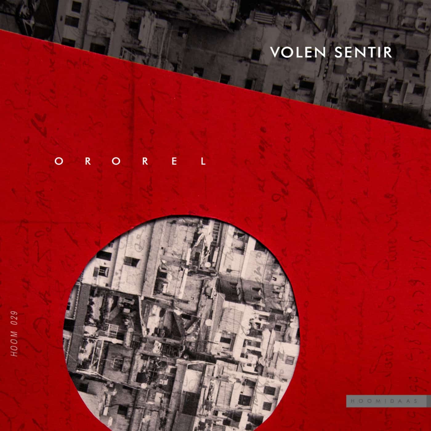 image cover: Volen Sentir - Ororel / HOOM029