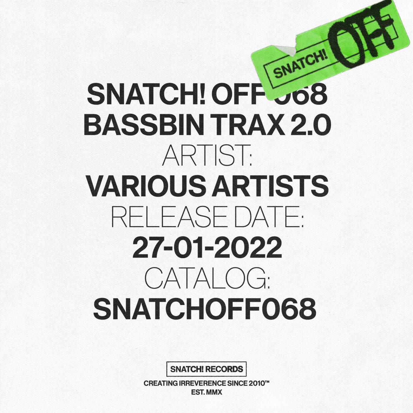 image cover: Bassbin Trax 2.0 / SNATCHOFF068