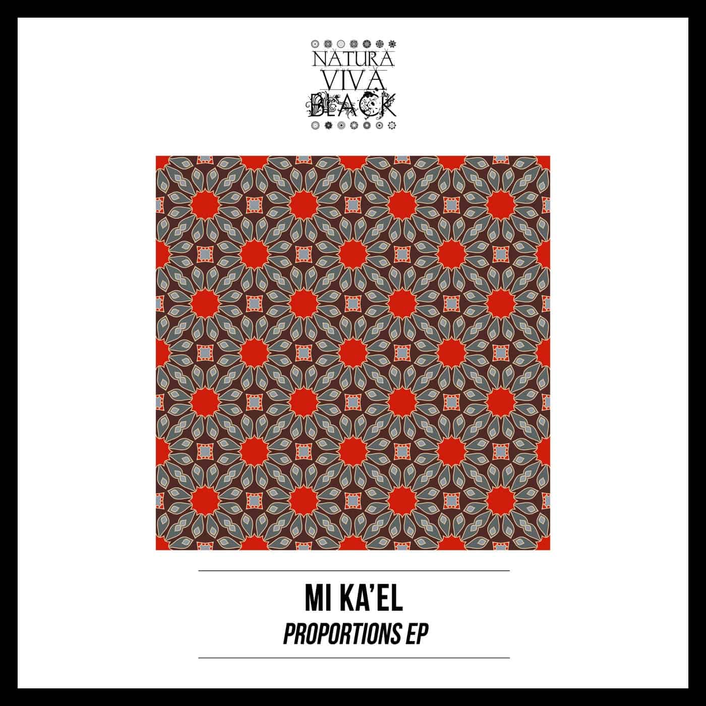 image cover: Mi Ka'el - Proportions Ep / NATBLACK353