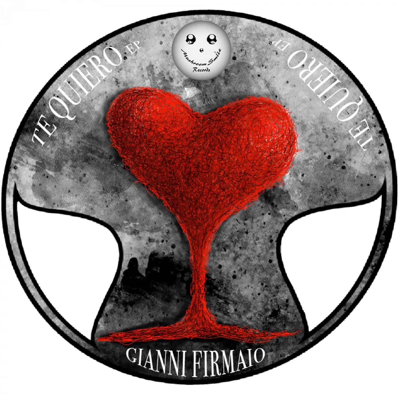 image cover: Gianni Firmaio - Te Quiero EP / MSR130