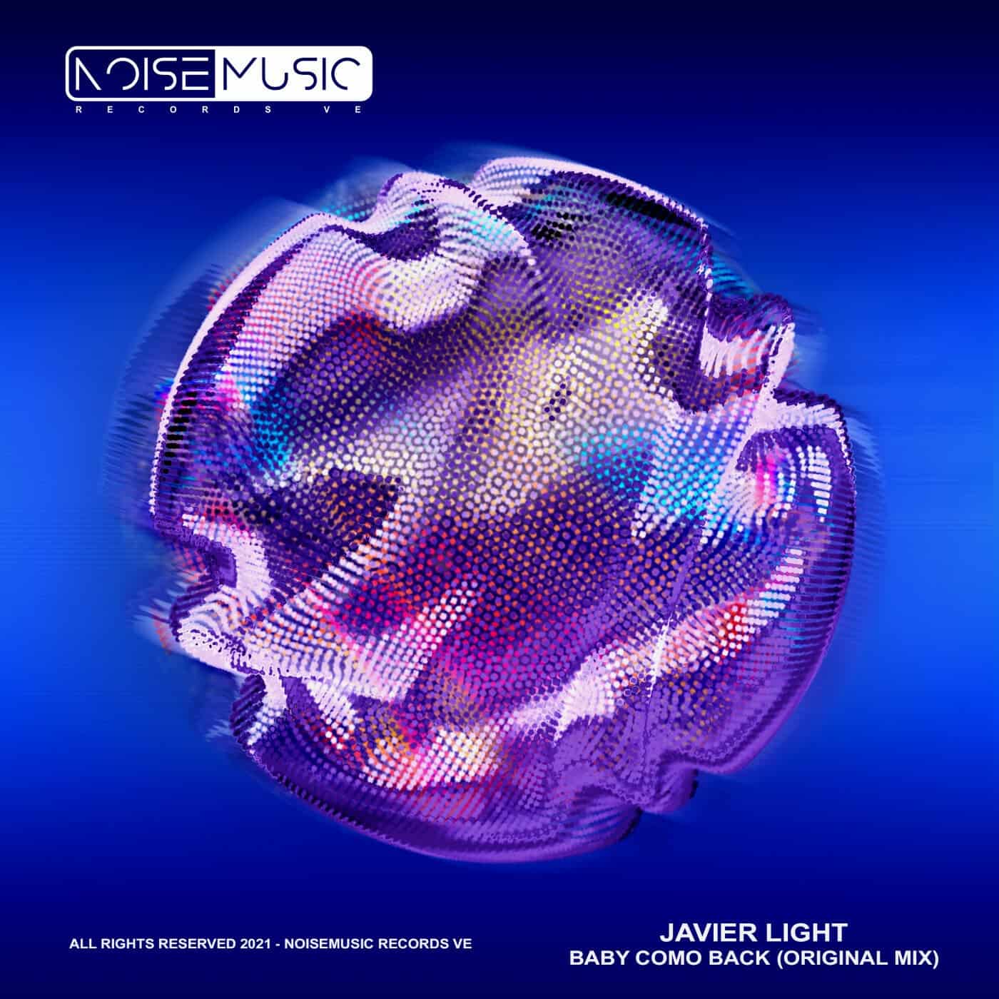 image cover: Javier Light - Baby Come Back / NMRVE0019