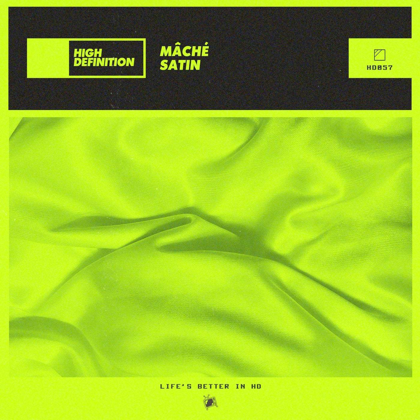 image cover: MÂCHÉ - Satin (Extended Mix) / HD057B