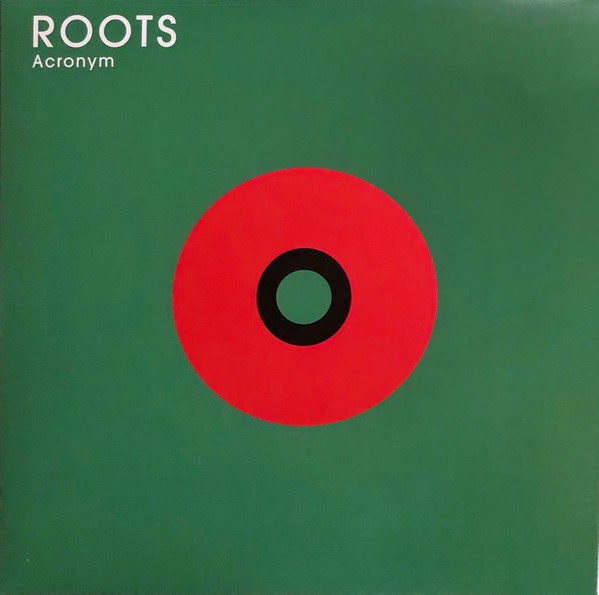 image cover: Acronym - Roots / MUTISM 02