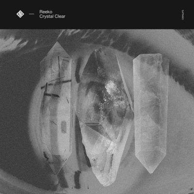 01 2022 346 091520421 Reeko - Crystal Clear / OWN017