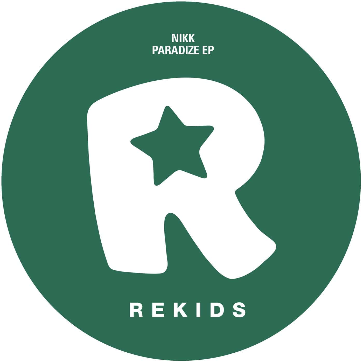 image cover: NIKK (DE) - Paradize EP / REKIDS194