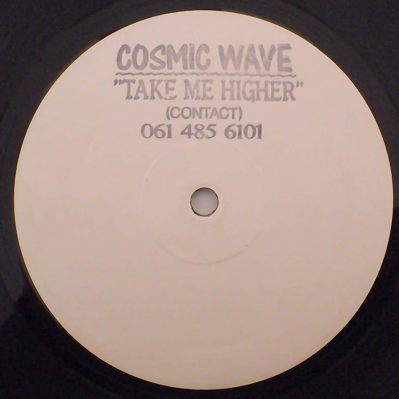 image cover: Cosmic Wave - Take Me Higher / MCR P 1