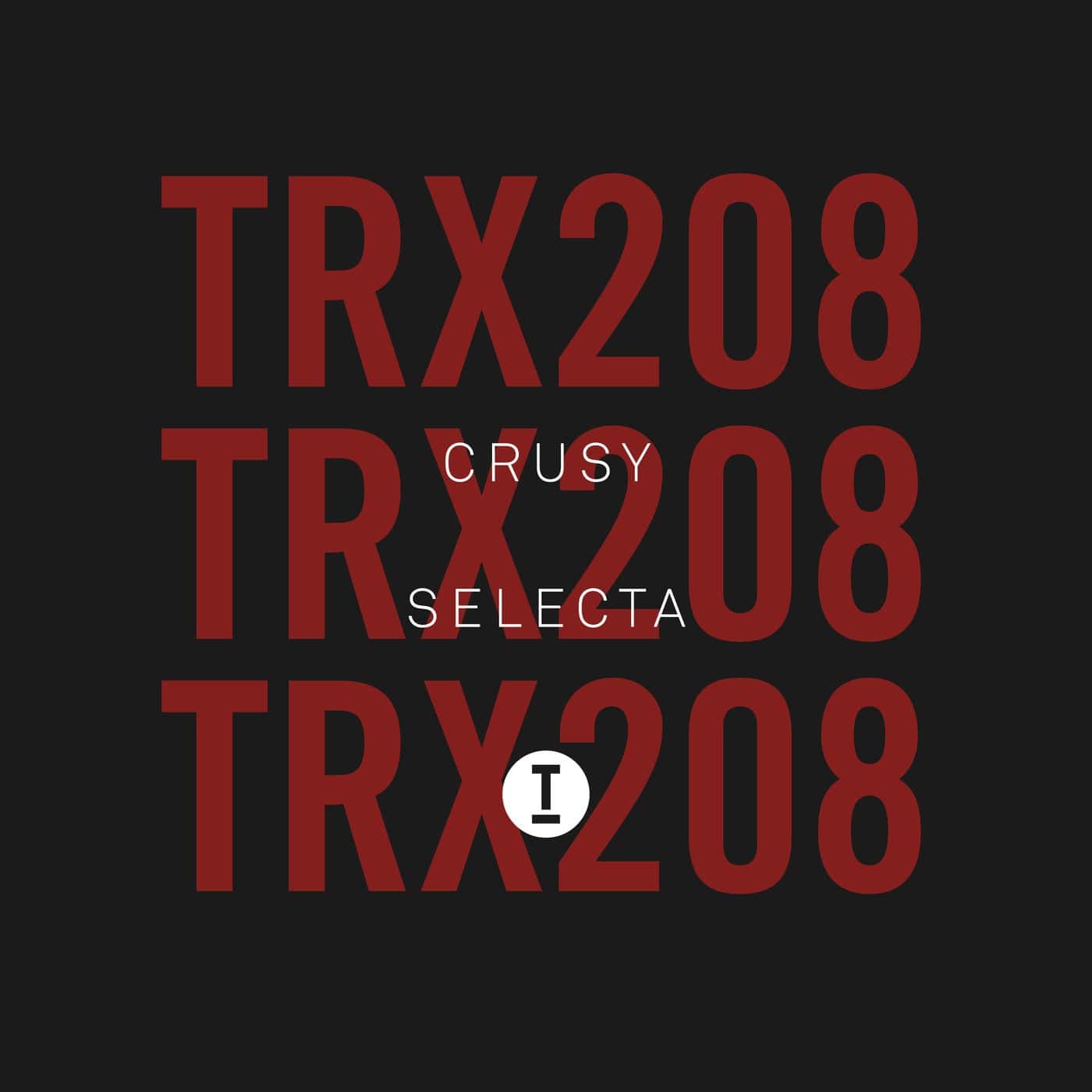 image cover: Crusy - Selecta / TRX20801Z