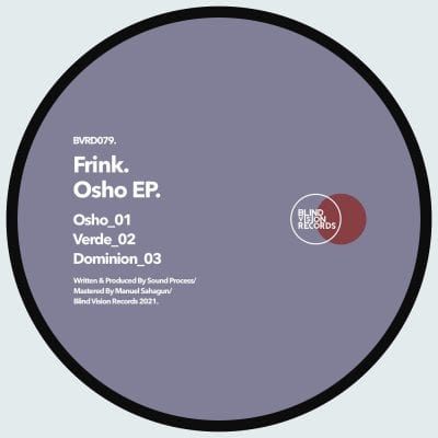 01 2022 346 09181833 Frink - Osho EP / BVRDIGITAL079