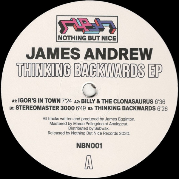 image cover: James Andrew - Thinking Backwards EP / NBN001