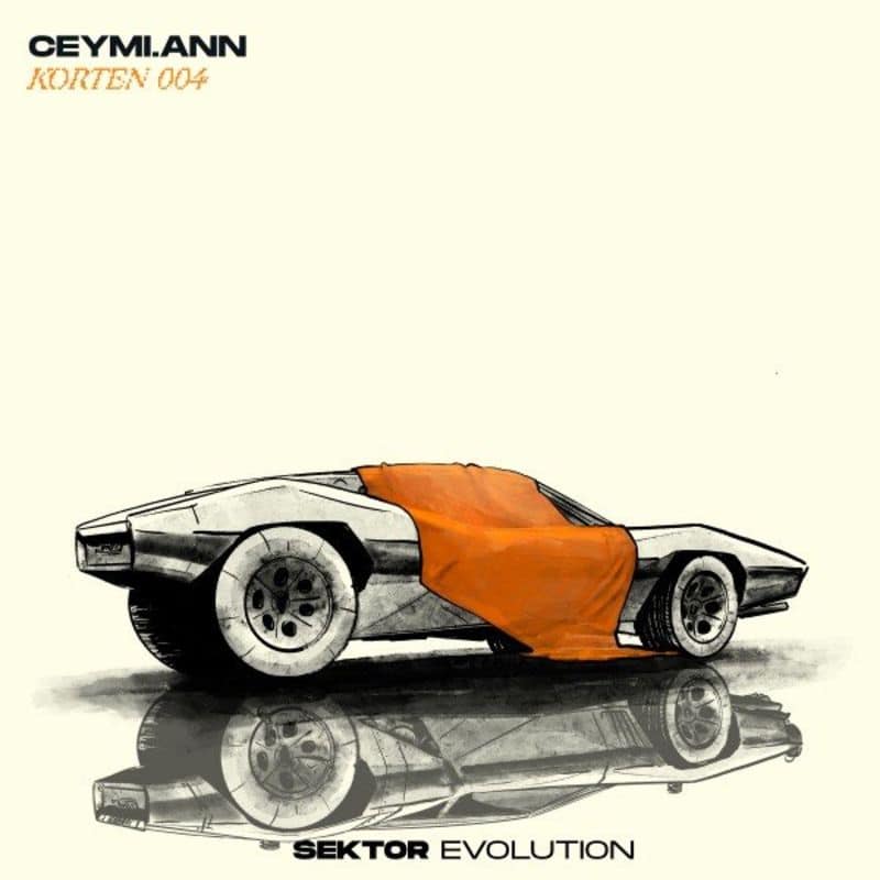 image cover: Ceymi.Ann - Korten 004 / Sektor Evolution