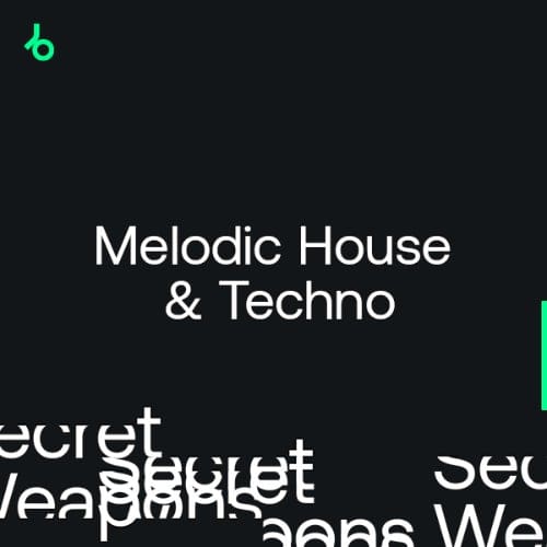 image cover: Secret Weapons 2022: Melodic House & Techno
