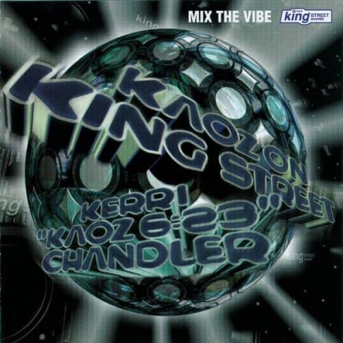 image cover: Playlink Mix The Vibe Kaoz On King Street Kerri Chandler [tracks]