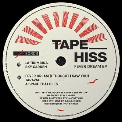 02 2022 346 091100854 tape_hiss - Fever Dream EP / ECR011