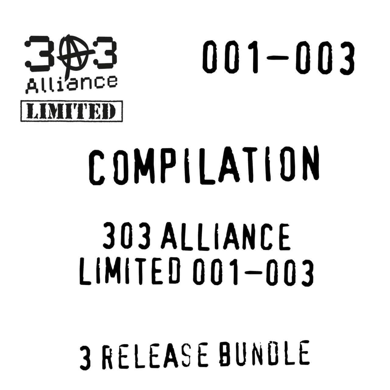 Download COMPILATION - 303 ALLIANCE LTD 001-003 on Electrobuzz