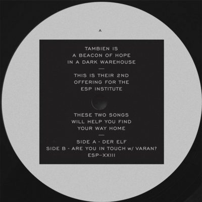 02 2022 346 091142894 Tambien - Der Elf b/w Are You In Touch w/ Varan / ESP023