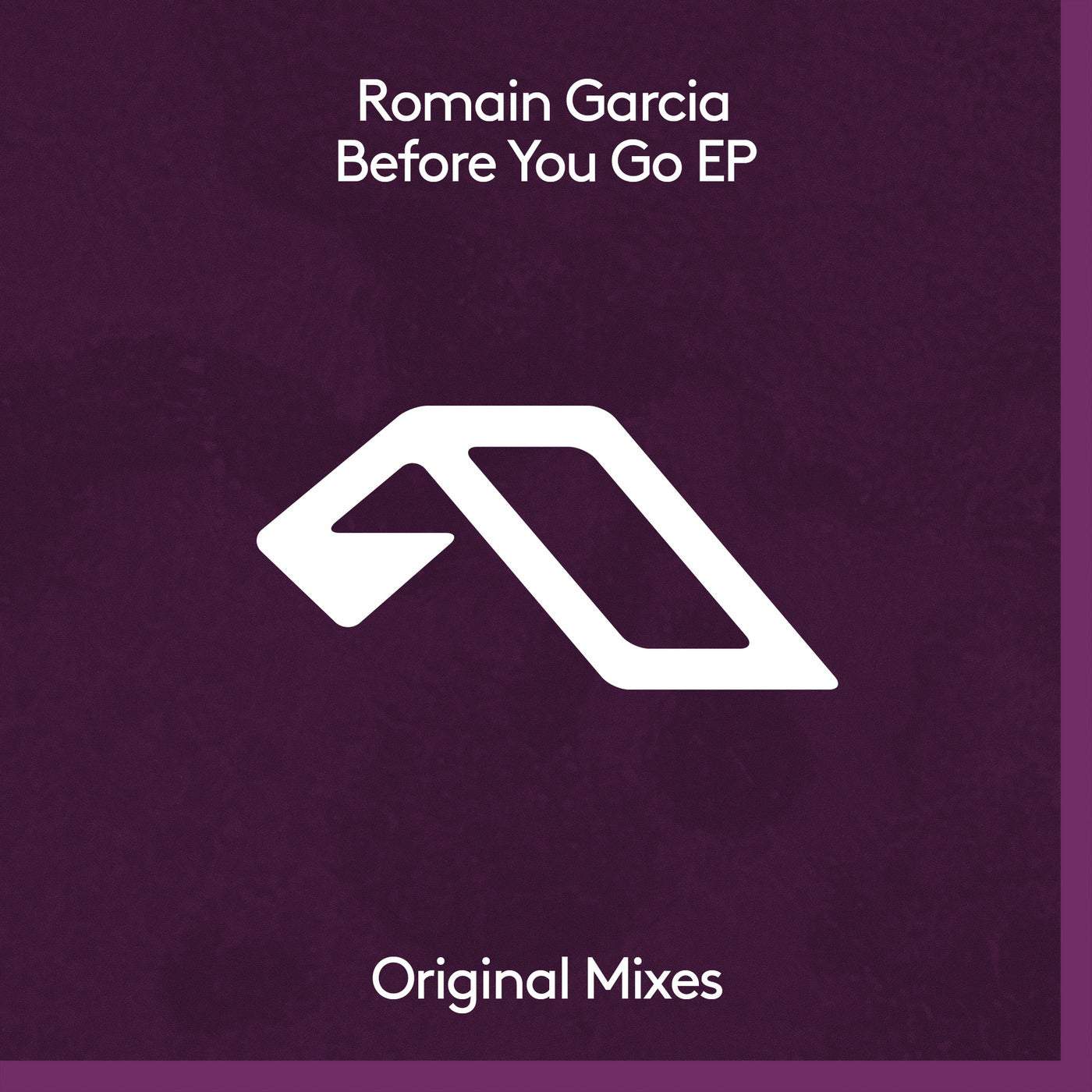 image cover: Romain Garcia - Before You Go EP / ANJDEE673BD