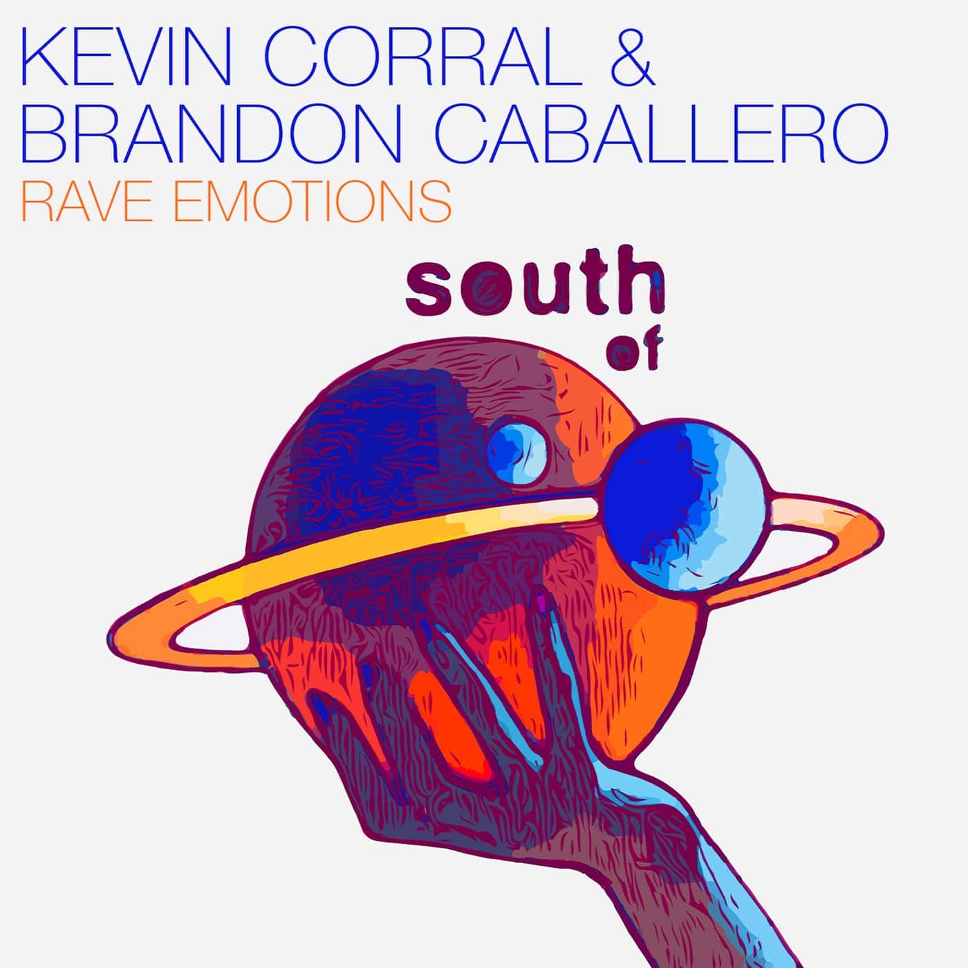 image cover: Brandon Caballero, Kevin Corral - Rave Emotions / SOS047