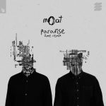 02 2022 346 091218425 MOAT - Paradise - Âme Remix / AREE208