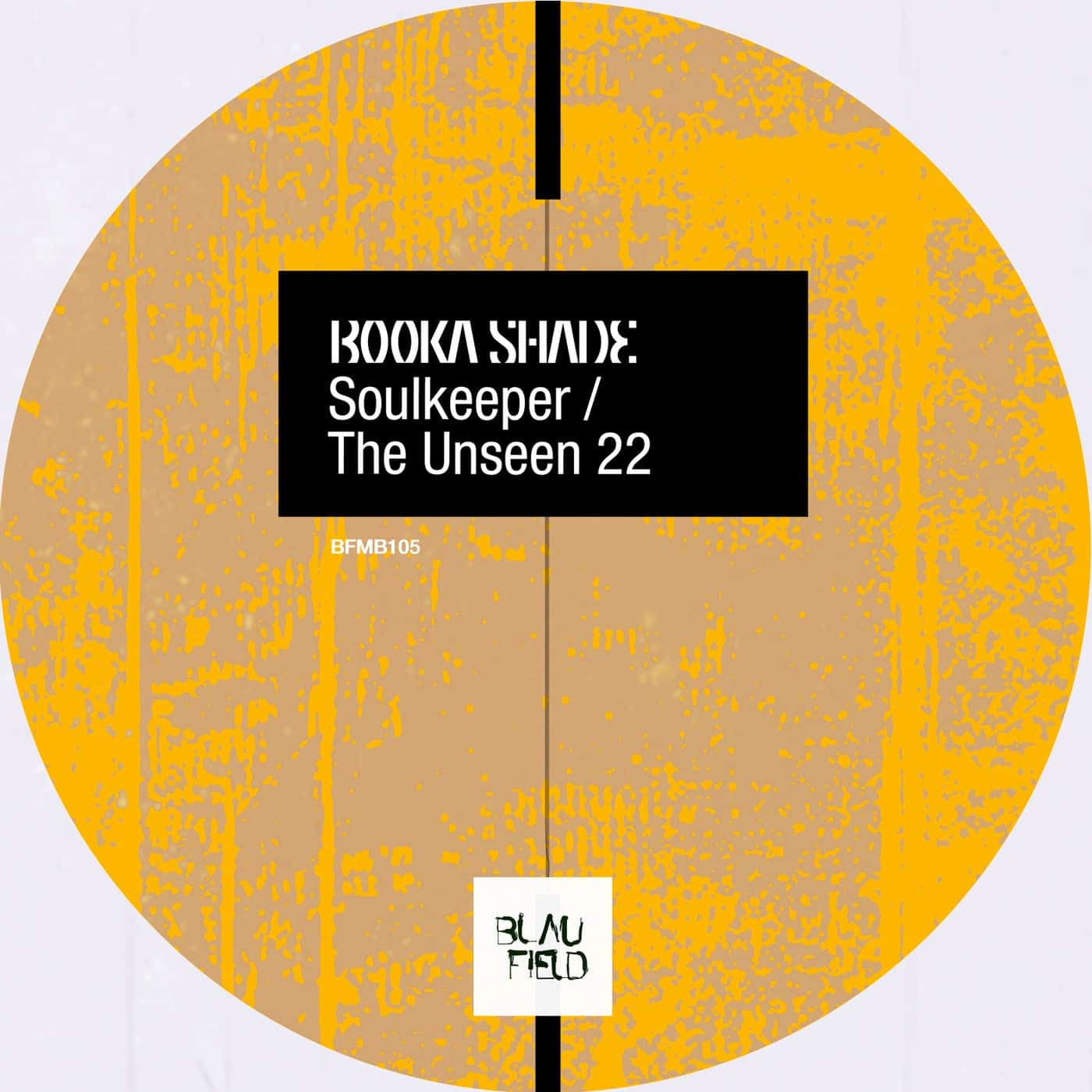 image cover: Booka Shade - Soulkeeper / The Unseen 22 / BFMB105