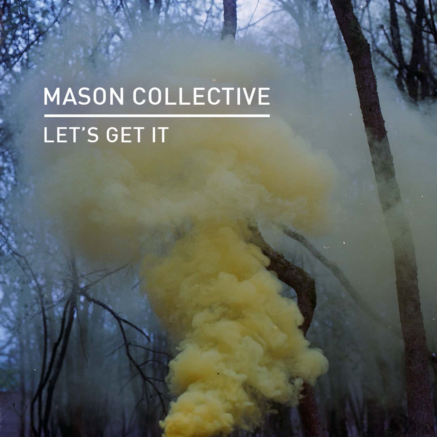 image cover: Mason Collective - Let's Get It / KD139