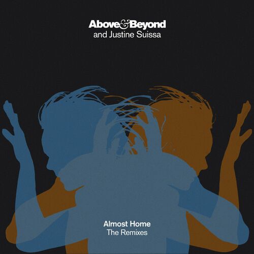 image cover: Above & Beyond - Almost Home (The Remixes) / Anjunabeats