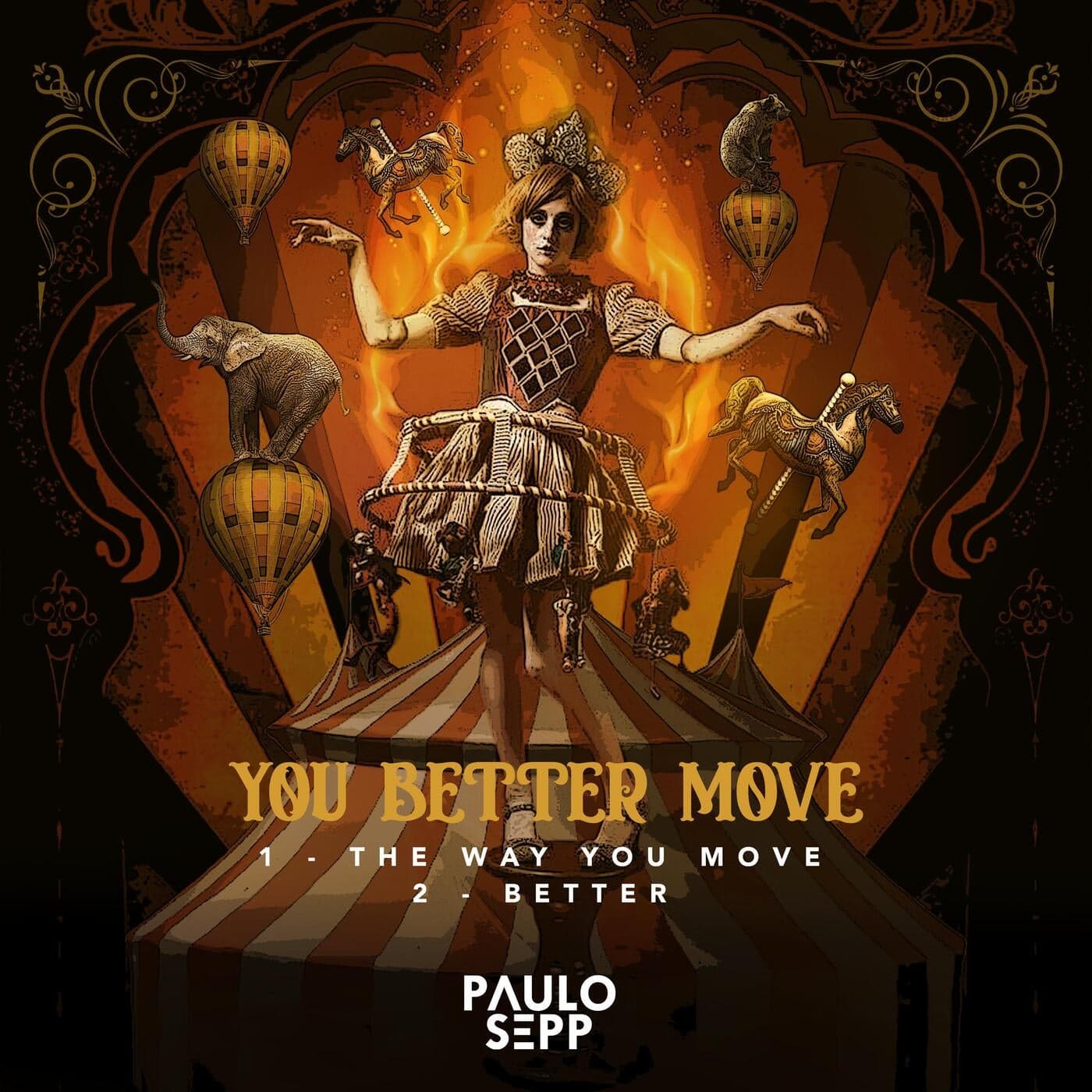 image cover: Paulo Sepp - You Better Move / 196698758221