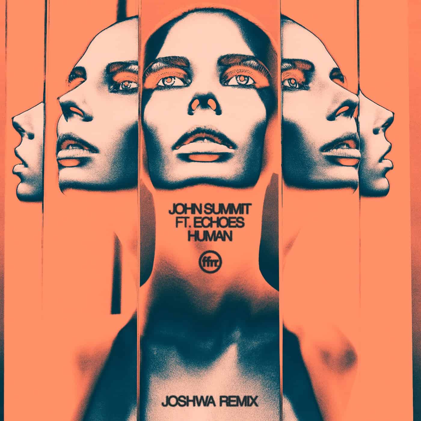 image cover: Echoes, John Summit - Human (feat. Echoes) [Joshwa Extended Remix] / 190296280078