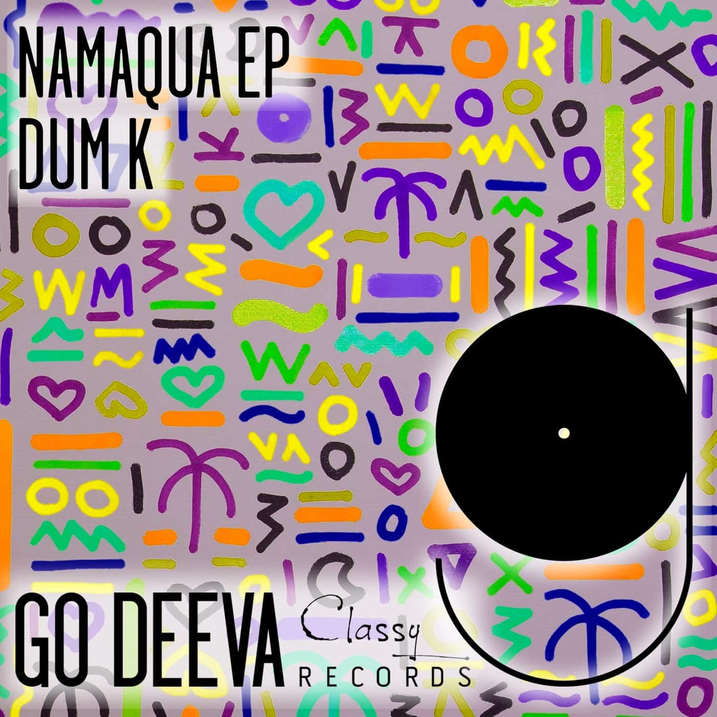 image cover: Dum K - Namaqua Ep / GDC089