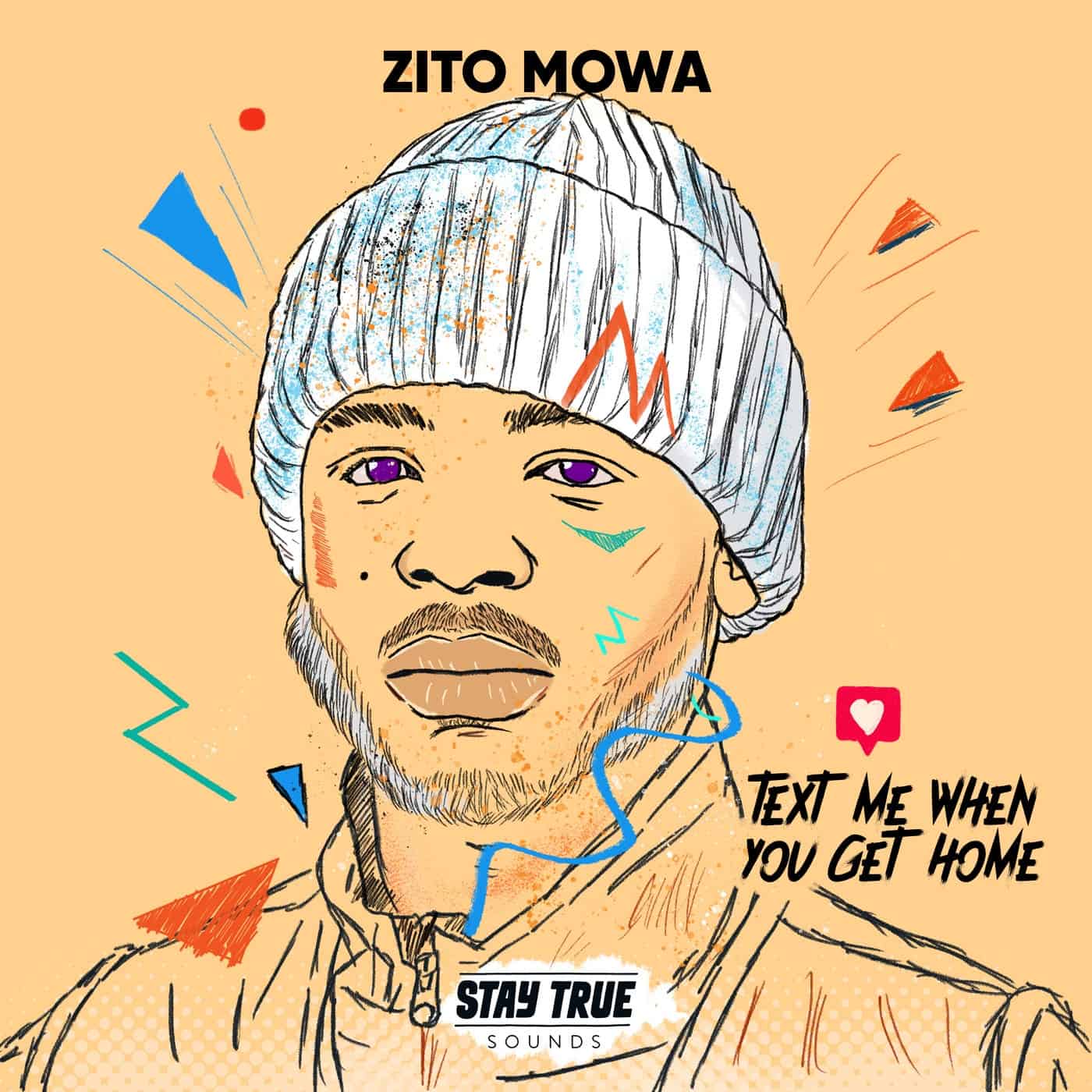 image cover: Zito Mowa - Text Me When You Get Home / 0757572931330