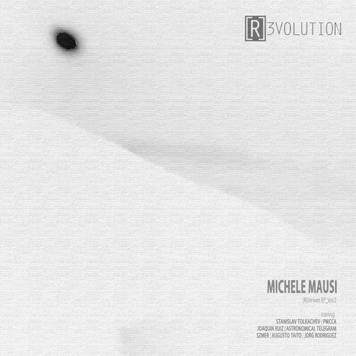 image cover: Michele Mausi - [R]3mixes EP_Vol.2 / [R]3volution