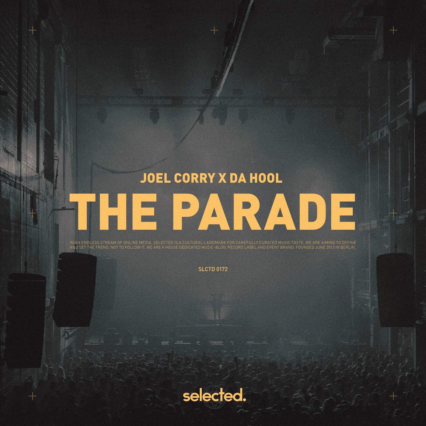 image cover: Da Hool, Joel Corry - The Parade / SELECTED172