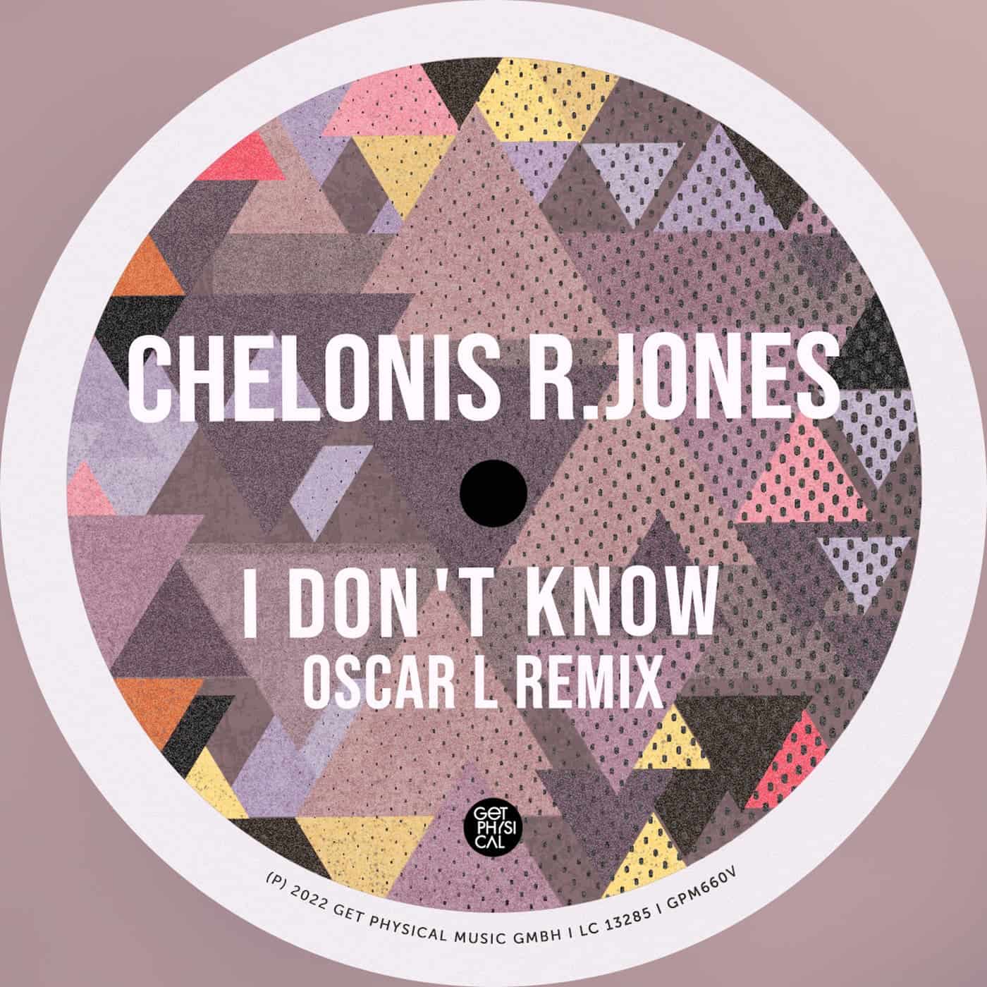 image cover: Chelonis R. Jones - I Don't Know (Oscar L Remix) / GPM660