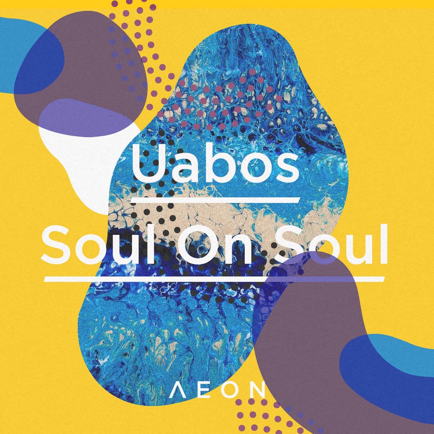 image cover: Uabos - Soul On Soul EP / AEON056