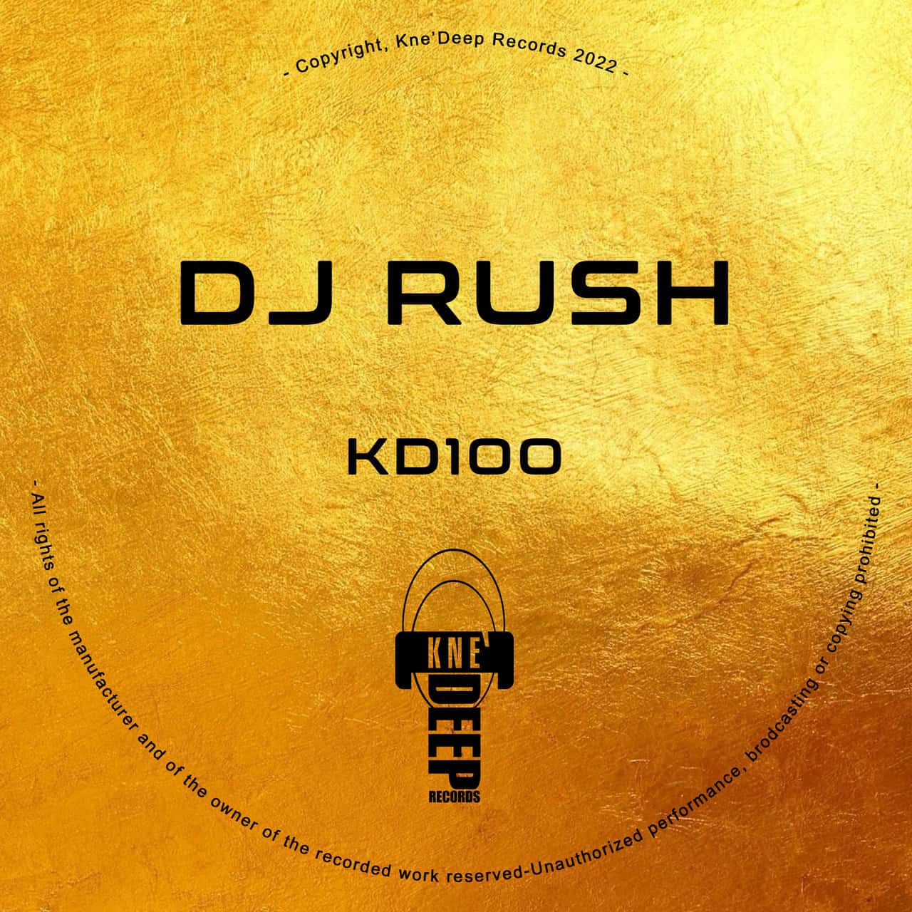 image cover: Dj Rush - KD 100 / Isaiah Major