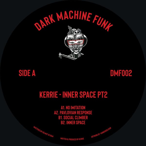 image cover: Kerrie - Inner Space Pt2 / DMF002