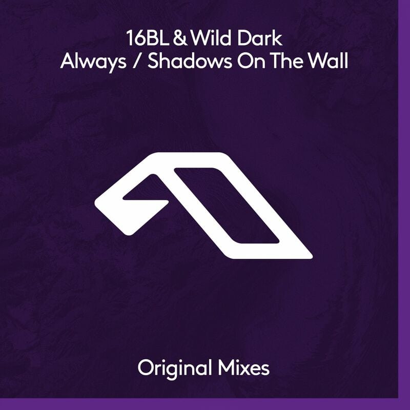 image cover: 16BL, Wild Dar, Megan Morrison - Always / Shadows On The Wall / Anjunadeep