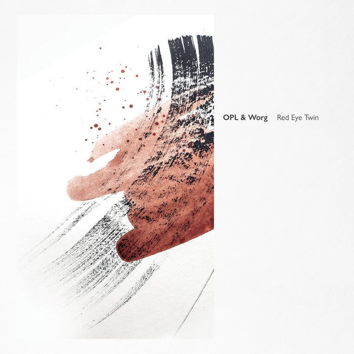 image cover: OPL & Worg - Red Eye Twin /