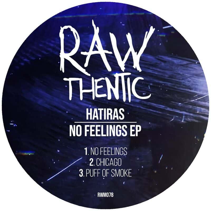 image cover: Hatiras - No Feelings / Rawthentic