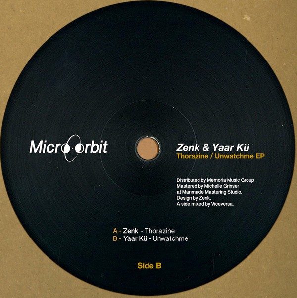 image cover: Zenk, Yaar Kü - Thorazine / Unwatchme EP / MCRB006