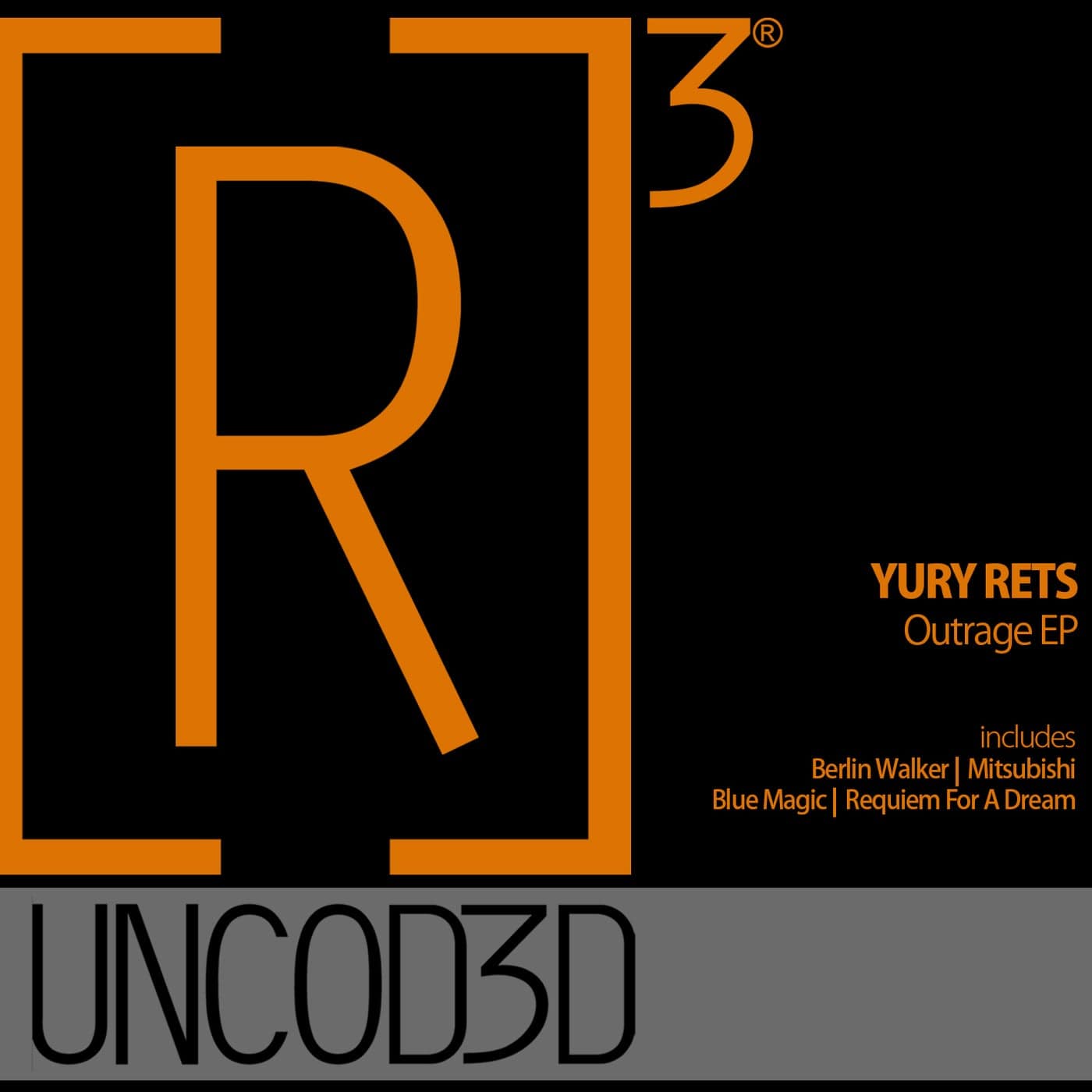 image cover: Yury Rets - Outrage EP / R3UD011