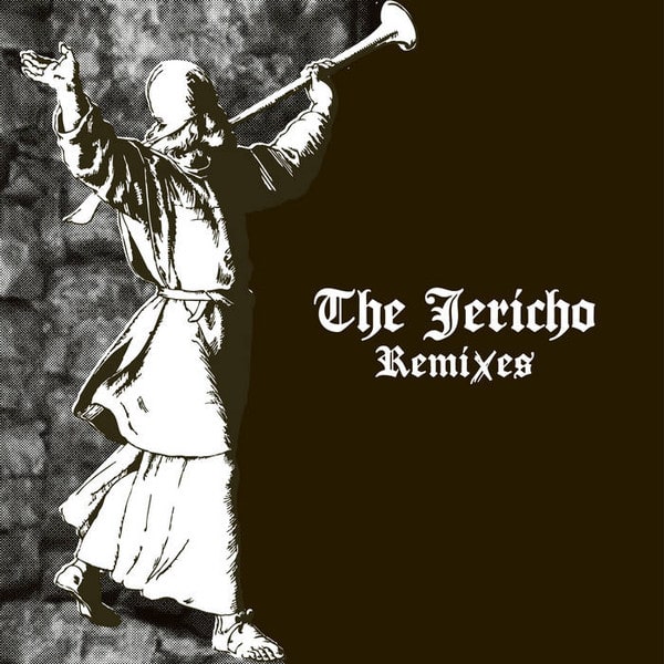 Download The Jericho Remixes on Electrobuzz