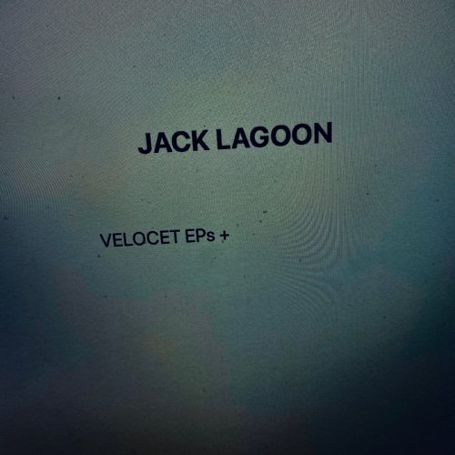 image cover: Jack Lagoon - Velocet EPs +