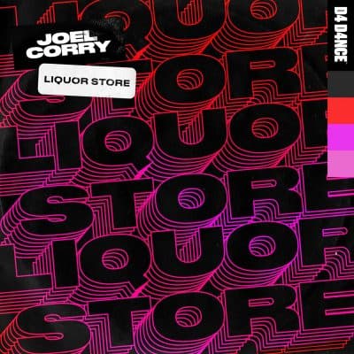 02 2022 346 091466239 Joel Corry - Liquor Store - Extended Mix / D4D0014D2
