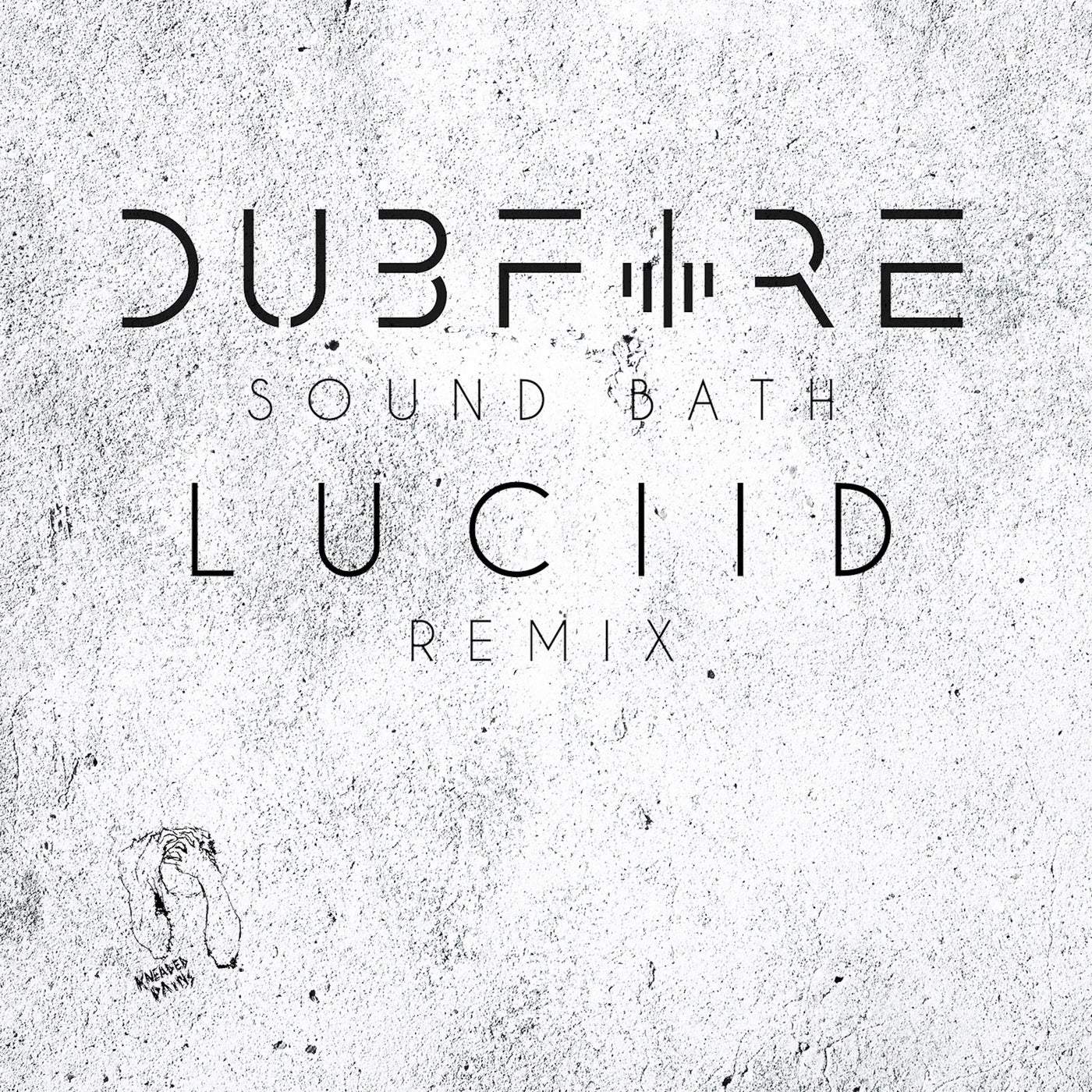 Download Sound Bath (Luciid Remix) on Electrobuzz
