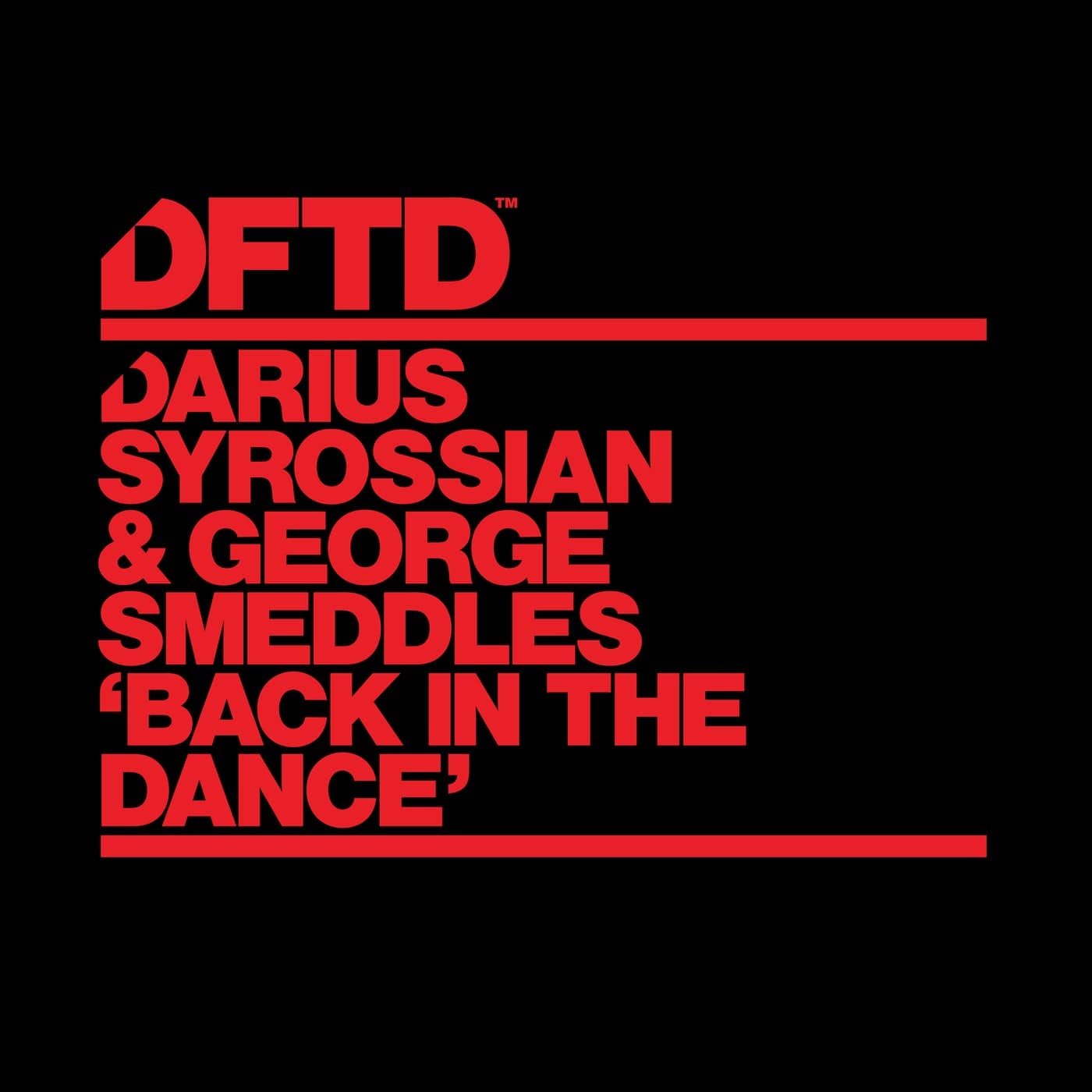 image cover: Darius Syrossian, George Smeddles - Back In The Dance - Extended Mix / DFTDS159D2
