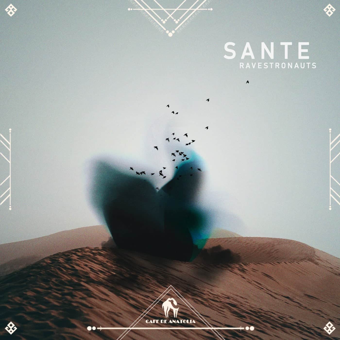 image cover: Rialians on Earth, Cafe De Anatolia, Ravestronauts - Sante [CDA074] / Cafe De Anatolia